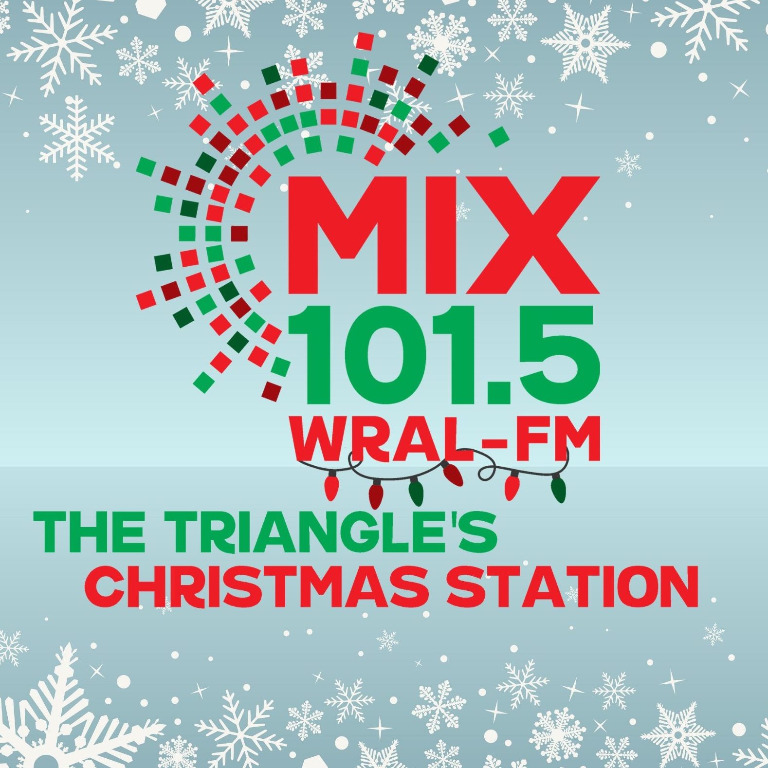 Find Holiday Tunes And The Usual Hits On Wral Fm With Mix 101 5 Christmas Calendar Capitol Broadcasting Company